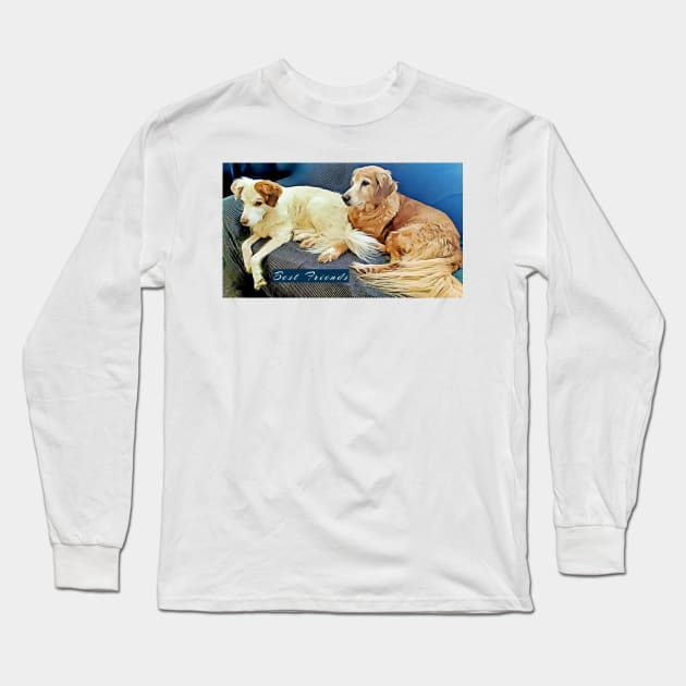 Dogs Best Friends Long Sleeve T-Shirt by PandLCreations